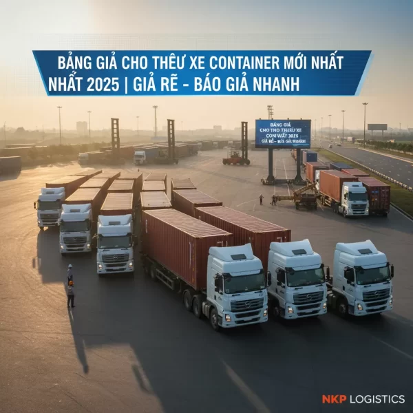 1. Đội xe container 2025 sẵn sàng xuất phát